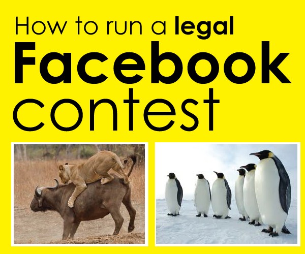 Step by Step: Legally Run a Facebook Contest with a Facebook App